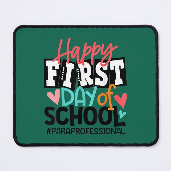 Item preview, Happy First Day Of School Paraprofessional Back To School designed and sold by MotooriMinami.
