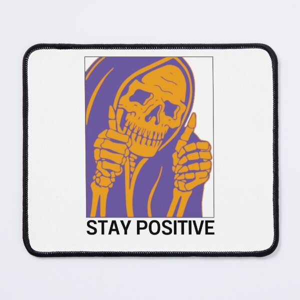 Item preview, Stay Positive , Reaper , Waterproof Sticker , Hydro Flask Sticker designed and sold by Wiseth-.