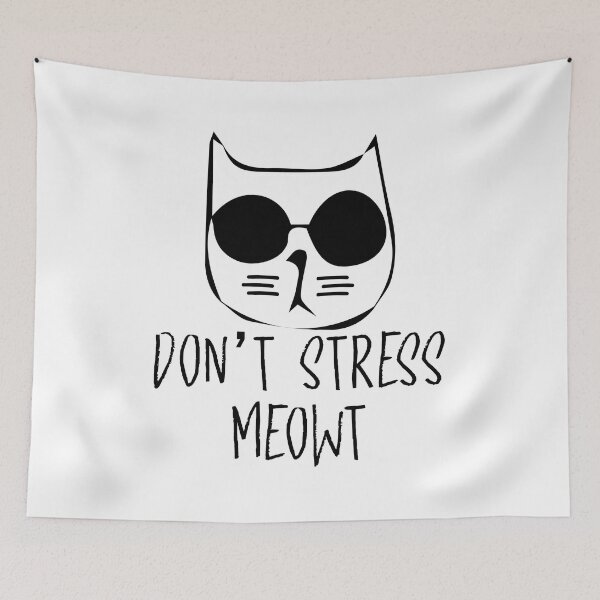 Item preview, DON'T STRESS MEOWT designed and sold by KRIEAYTION.