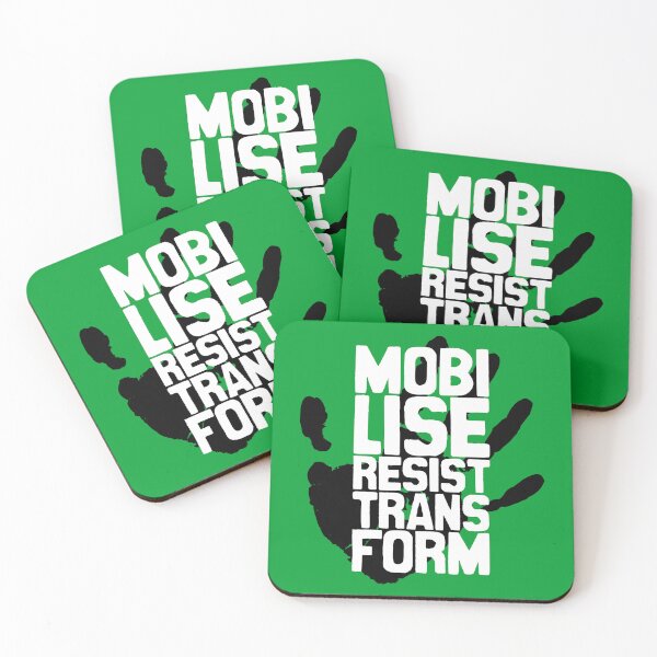 Item preview, Mobilise, Resist, Transform designed and sold by Jarren Nylund.