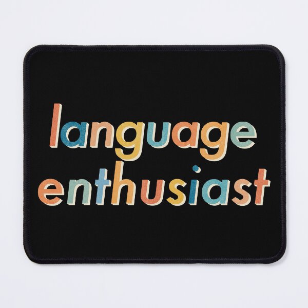 Item preview, Language Enthusiast designed and sold by Meredith Spielman.