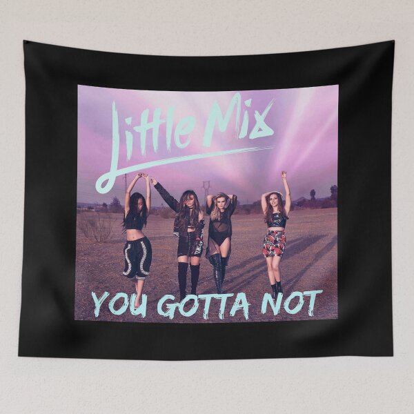 Item preview, Little Mix you gotta not designed and sold by JamesCusker66.