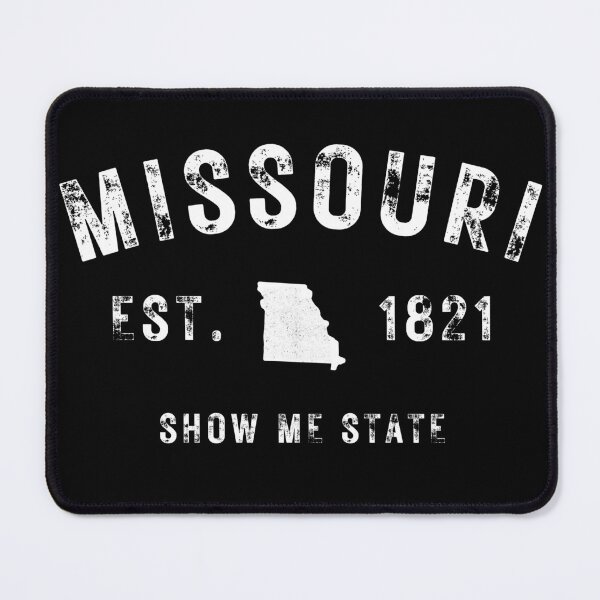 Item preview, Missouri Est. 1821 Show Me State  designed and sold by MojaveTradePost.