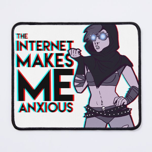 Item preview, The Internet Makes Me Anxious designed and sold by Tycho Dwelis.