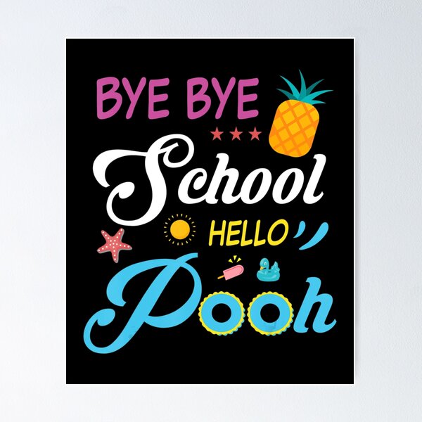 Item preview, Summer Vacation Bye Bye School Hello Pool designed and sold by ZinMio.