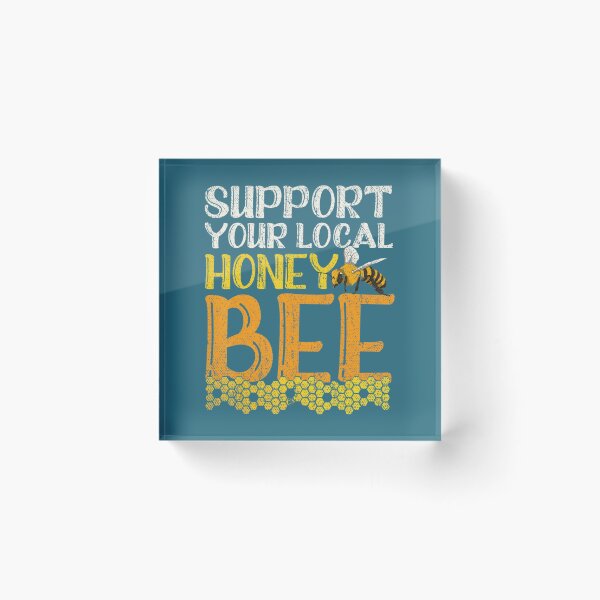 Item preview, Support Your Local Honey Bee Honeycomb Apiarist Beekeeper designed and sold by ZinMio.