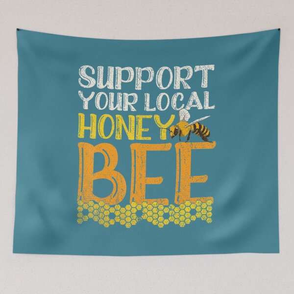 Item preview, Support Your Local Honey Bee Honeycomb Apiarist Beekeeper designed and sold by ZinMio.