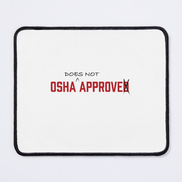 Item preview, OSHA does not approve designed and sold by RossDillon.