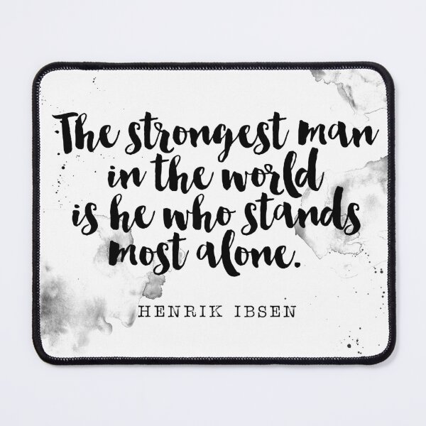 Item preview, Quotes On Being Alone - The Strongest Man In The World Is He Who Stands Most Alone designed and sold by Buddhaport.