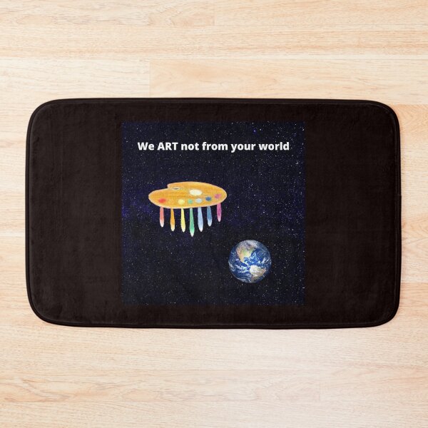 Item preview, We ART not from your world designed and sold by Bagsyrose.