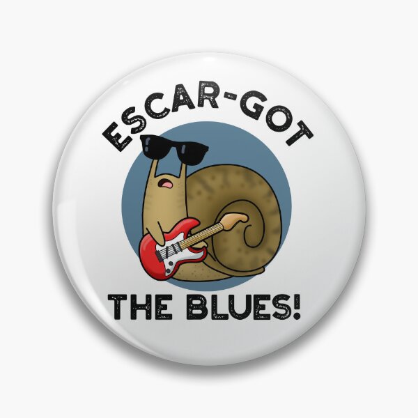 Item preview, Escar-got The Blues Snail Funny Escargot Puns  designed and sold by punnybone.