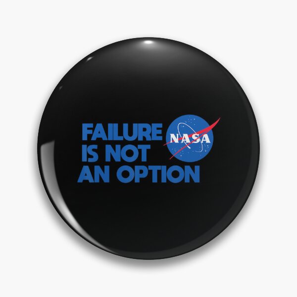 Item preview, Nasa Failure Is Not An Option Nasa designed and sold by papabobo.