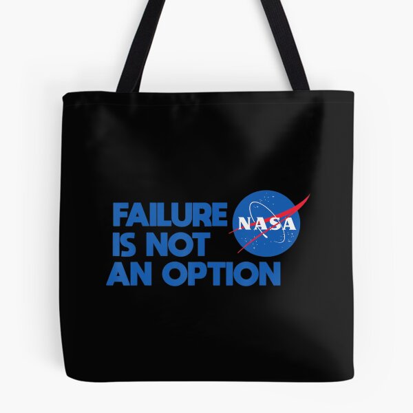 Item preview, Nasa Failure Is Not An Option Nasa designed and sold by papabobo.