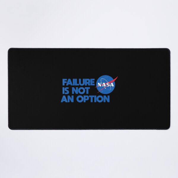 Item preview, Nasa Failure Is Not An Option Nasa designed and sold by papabobo.