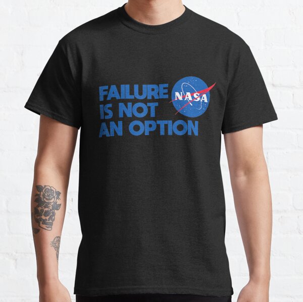 Item preview, Nasa Failure Is Not An Option Nasa designed and sold by papabobo.