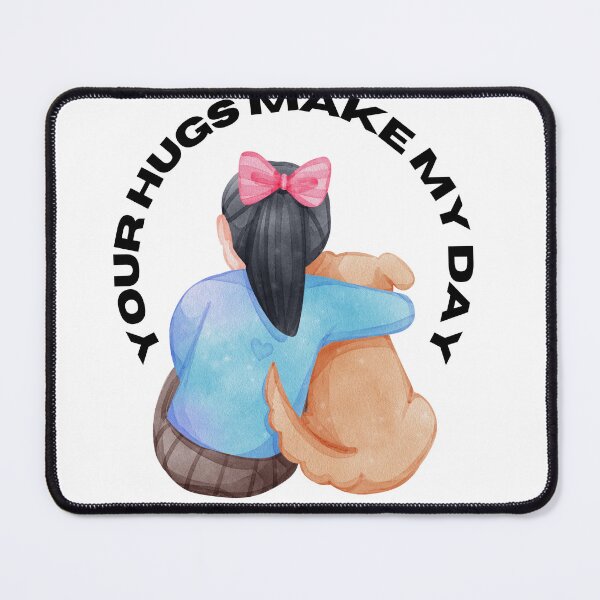 Item preview, Your Hugs Make My Day designed and sold by leshewle.