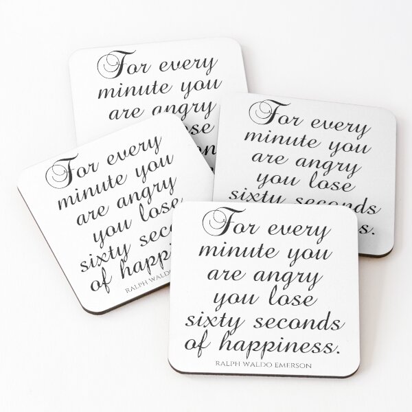 Item preview, Ralph Waldo Emerson - For Every Minute You Are Angry You Lose Sixty Seconds Of Happiness - Black designed and sold by PhiloJourney.