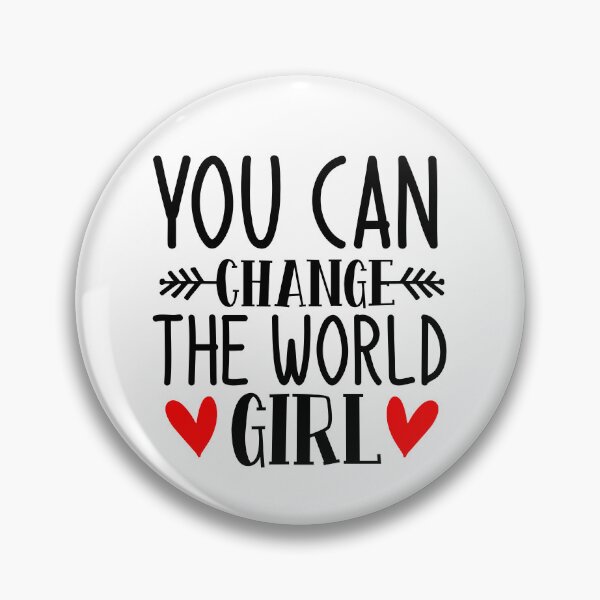 Item preview, You Can Change The World Girl Positive Saying Black Typography designed and sold by MindfulMeta.