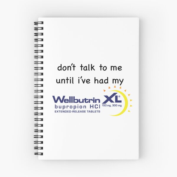 Item preview, don't talk to me wellbutrin designed and sold by thetanglesystem.