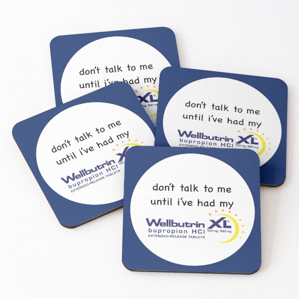 Item preview, don't talk to me wellbutrin designed and sold by thetanglesystem.