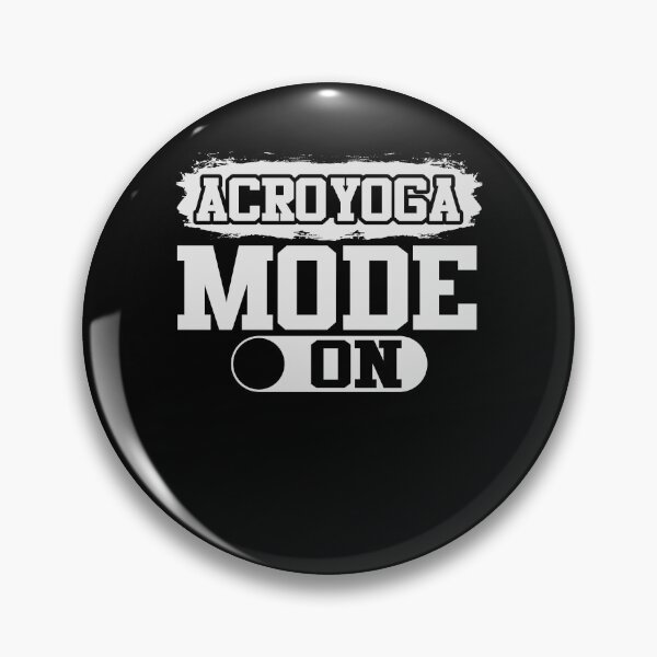 Item preview, Acroyoga Mode On Acro Yoga Funny designed and sold by Digital Story Time.