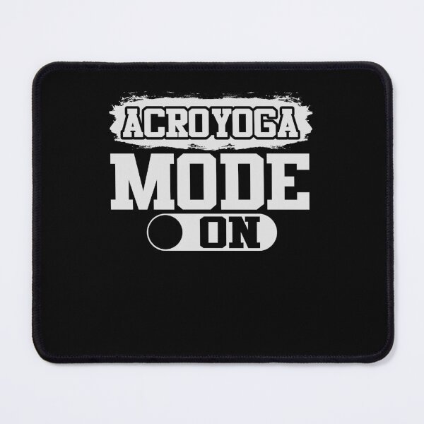 Item preview, Acroyoga Mode On Acro Yoga Funny designed and sold by Digital Story Time.