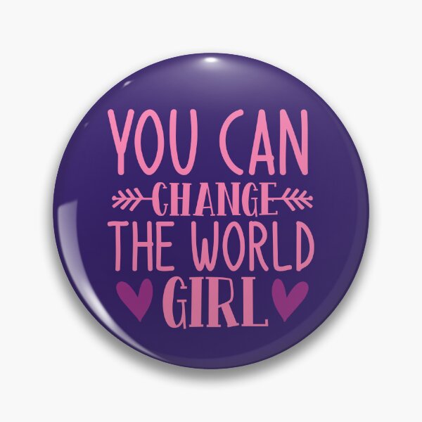 Item preview, You Can Change The World Girl Positive Saying Pink Typography designed and sold by MindfulMeta.