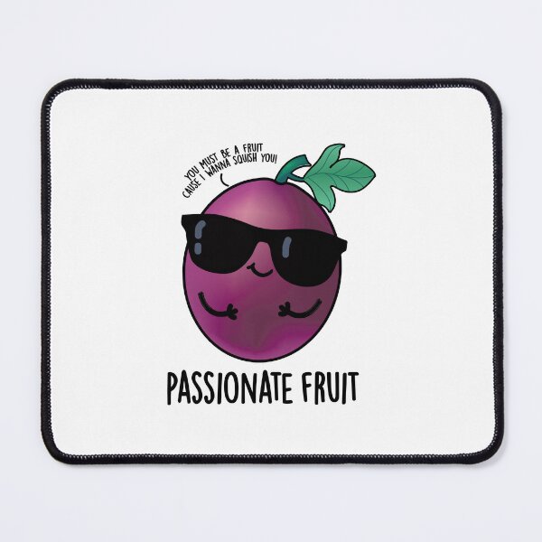 Item preview, Passionate Fruit Funny Passion Fruit Puns  designed and sold by punnybone.