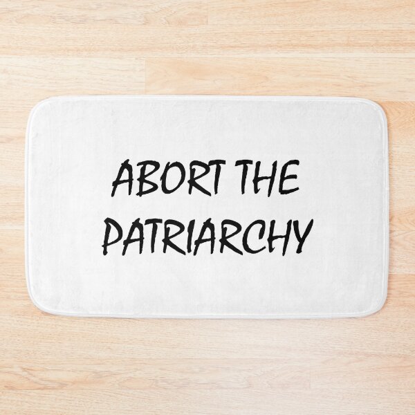 Item preview, Abort The Patriarchy designed and sold by ValentinaHramov.