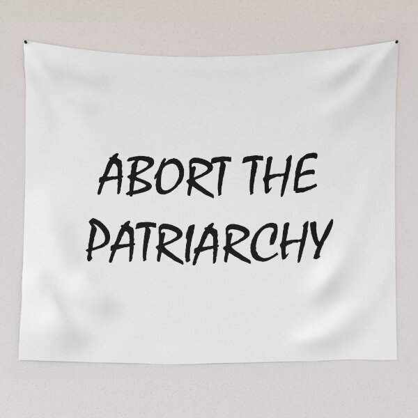 Item preview, Abort The Patriarchy designed and sold by ValentinaHramov.