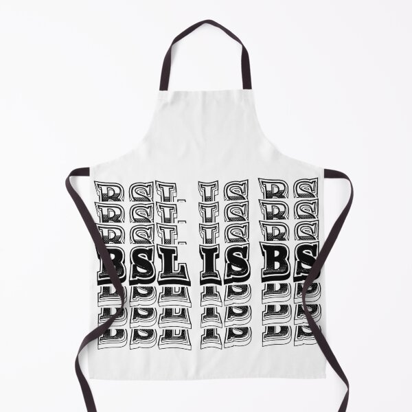 Item preview, BSL Is BS designed and sold by -Archie Alexandre-.