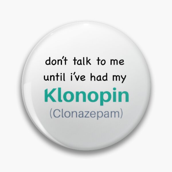 Item preview, don't talk to me klonopin designed and sold by thetanglesystem.