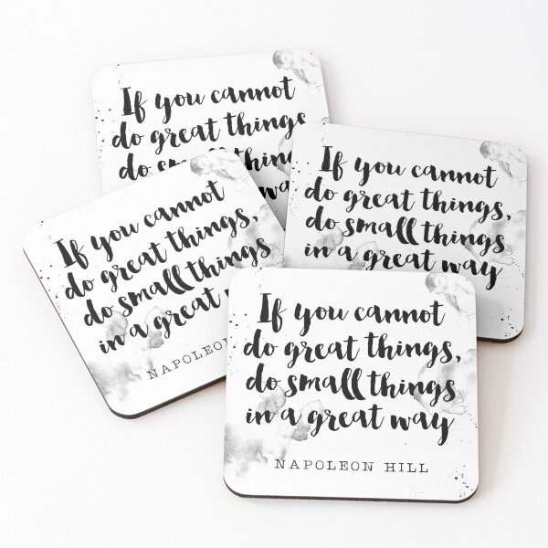 Item preview, If You Can Not Do Great Things, Do Small Things In A Great Way - Quotes By Bapoleon Hill designed and sold by Buddhaport.