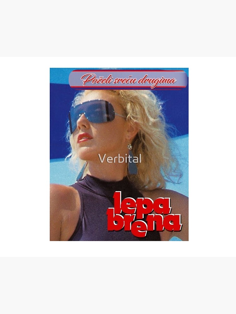 &ldquo;Lepa Brena&rdquo; Poster for Sale by Verbital | Redbubble
