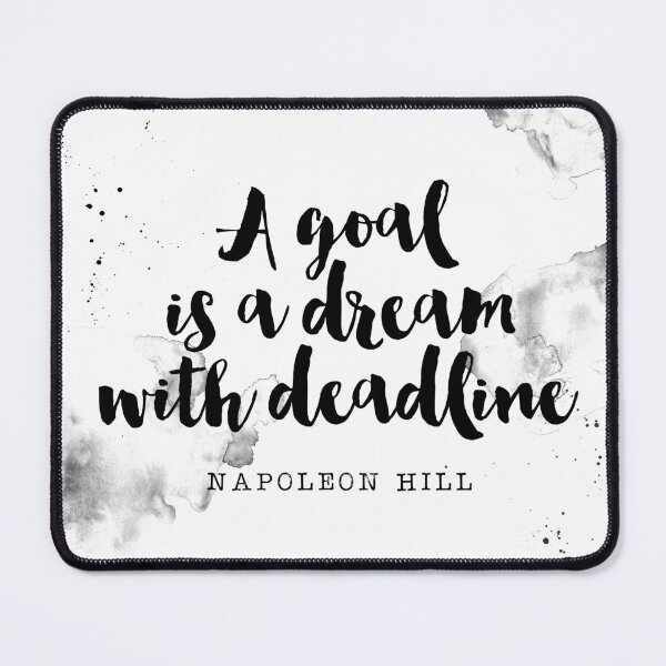 Item preview, A Goal Is A Dream With Deadline - Quotes By Napoleon Hill designed and sold by Buddhaport.