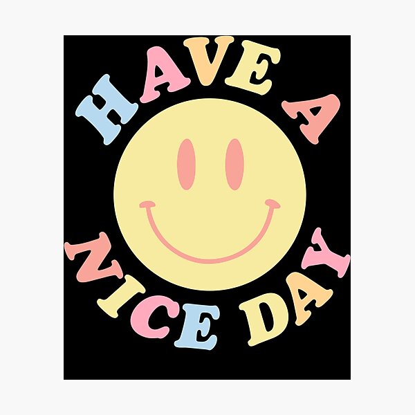 Item preview, have a nice day smiley face Classic  designed and sold by delphauhligr.