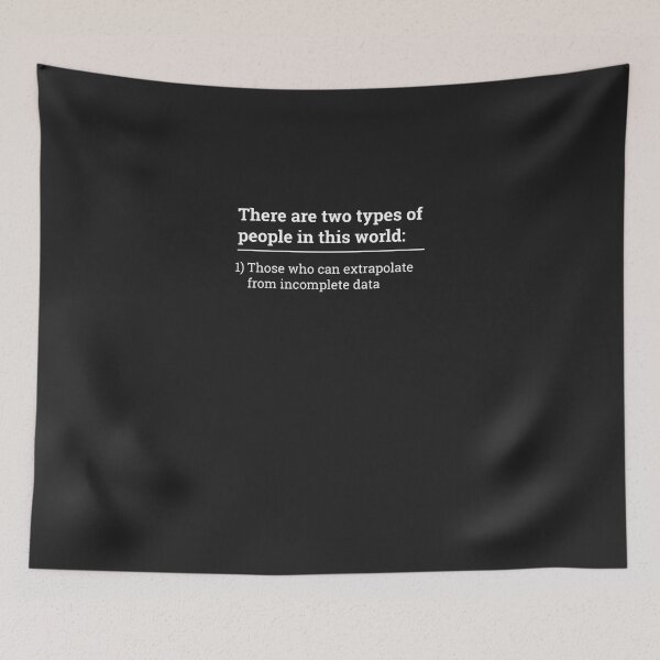 Item preview, Two types of people - can extrapolate incomplete data tshirt designed and sold by faireyufcon.