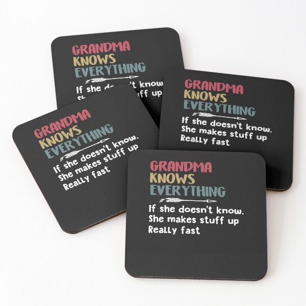 Item preview, Grandma Knows Everything If She Doesn't Know, Fun Grandmother designed and sold by Makebashington.