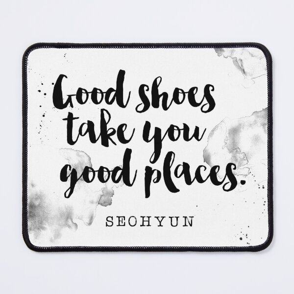 Item preview, Good Shoes Take You Good Places - Quote About Shoe designed and sold by Buddhaport.