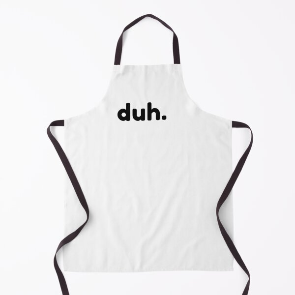 Item preview, Duh. Funny Sarcastic NSFW Rude Inappropriate Saying designed and sold by That Cheeky Tee.