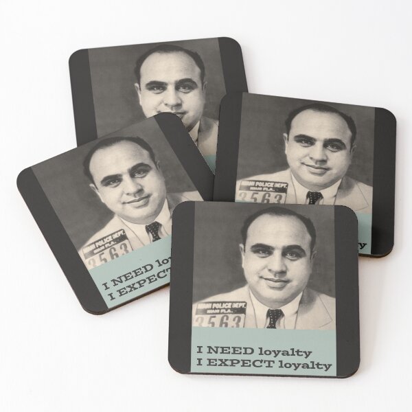 Item preview, I need loyalty Al Capone designed and sold by MUZA9.