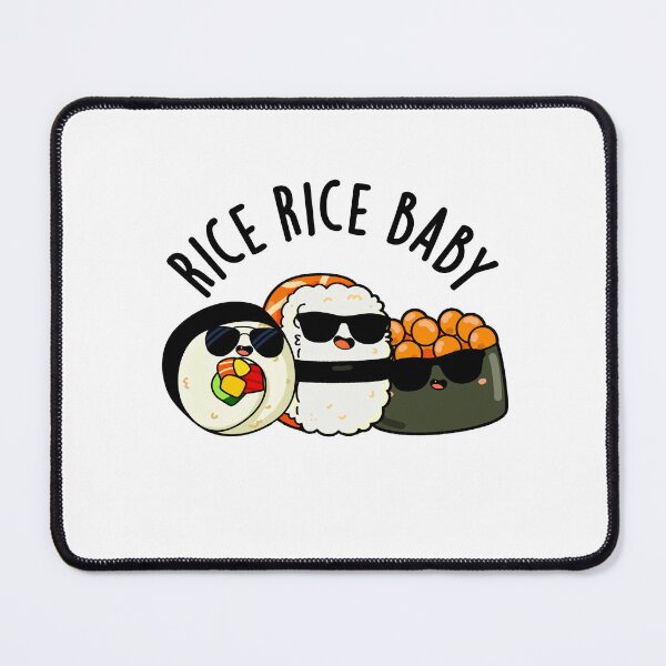 Item preview, Rice Rice Baby Funny Sushi Roll Puns designed and sold by punnybone.