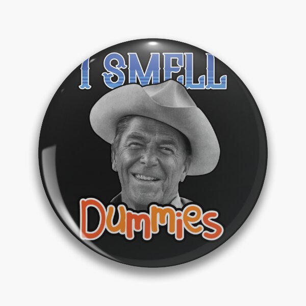 Artikelvorschau, Ich rieche Dummies. Lustiger Ronald Reagan. entworfen und verkauft von rippeegnsc.