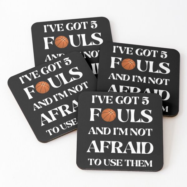 Item preview, I've Got 5 Fouls And I'm Not Afraid To Use Them Classic T-Shirt designed and sold by felyn3gloria.