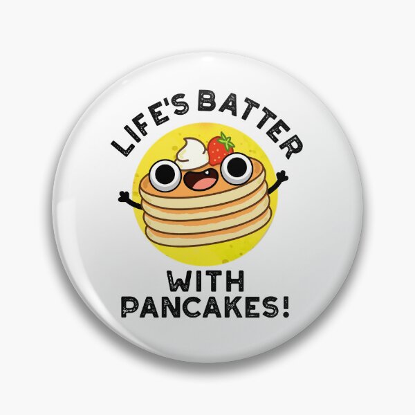 Item preview, Life's Batter With Pancakes Funny Food Puns  designed and sold by punnybone.