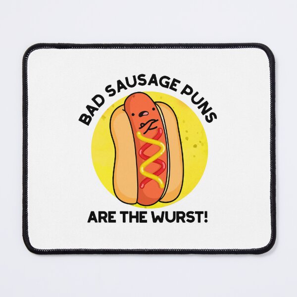Item preview, Bad Sausage Puns Are The Wurst Funny Food Puns designed and sold by punnybone.