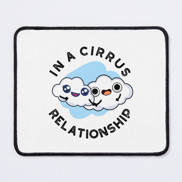 Item preview, I'm In A Cirrus Relationship Funny Cloud Puns designed and sold by punnybone.