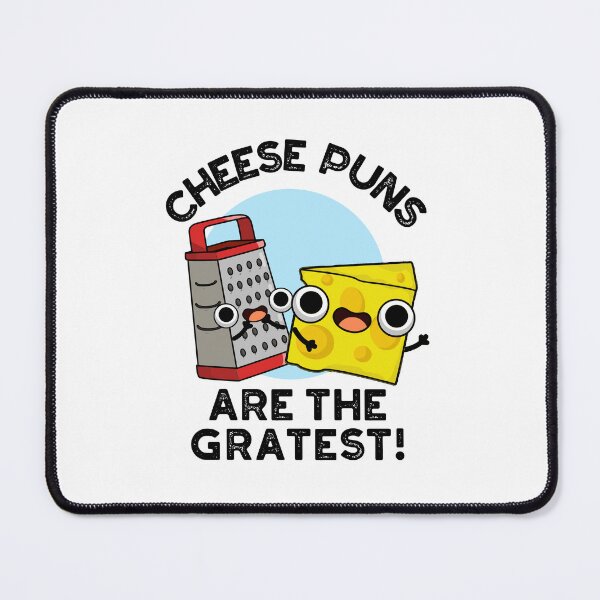 Item preview, Cheese Puns Are The Gratest Funny Grate Puns  designed and sold by punnybone.