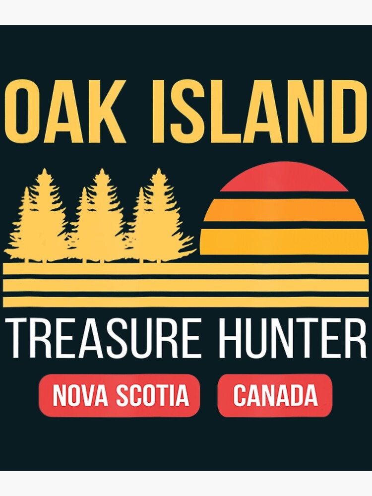 "Vintage Oak Island Canada Nova Scotia Treasure Hunting" Art Print for