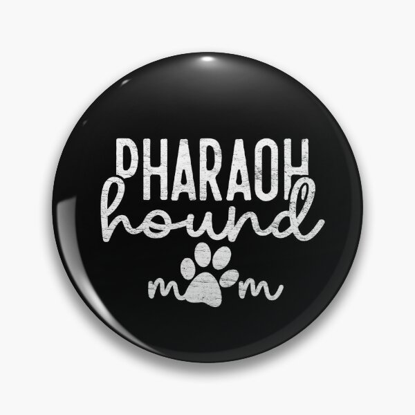 Item preview, Pharaoh Hound Dog Momma designed and sold by rafaeltto.